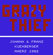 Crazy Thief / Grazy Thief